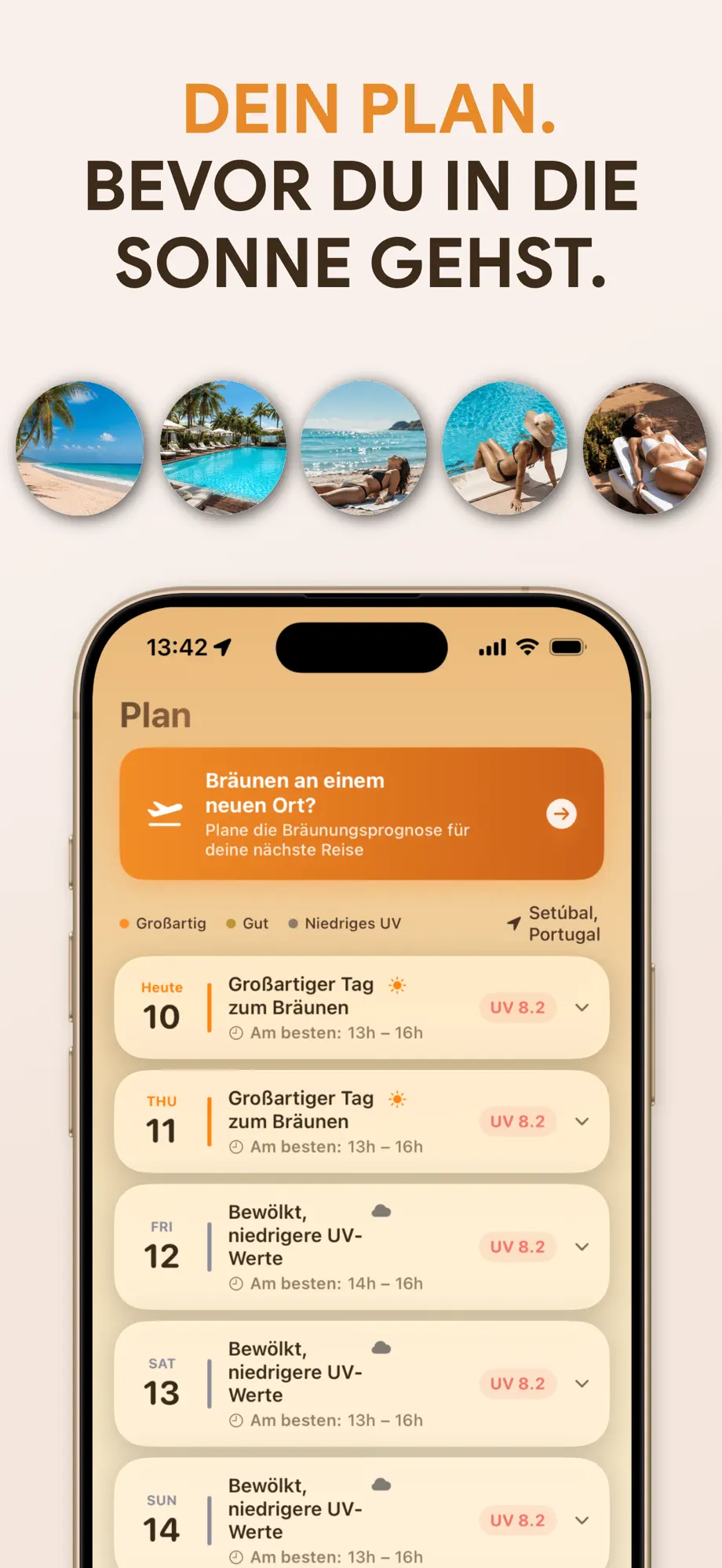 SuperBräune Plan-Tab mit 7-Tage-Bräunungsvorhersage und Reiseplaner