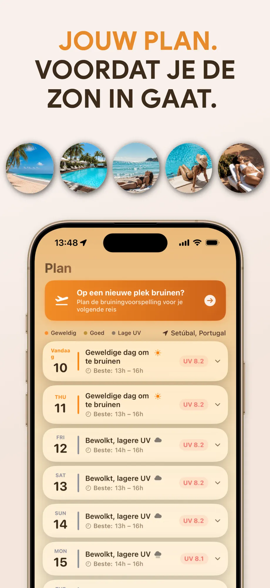 SuperBruin Plan-tabblad met 7-daagse bruiningsvoorspelling en reisplanner