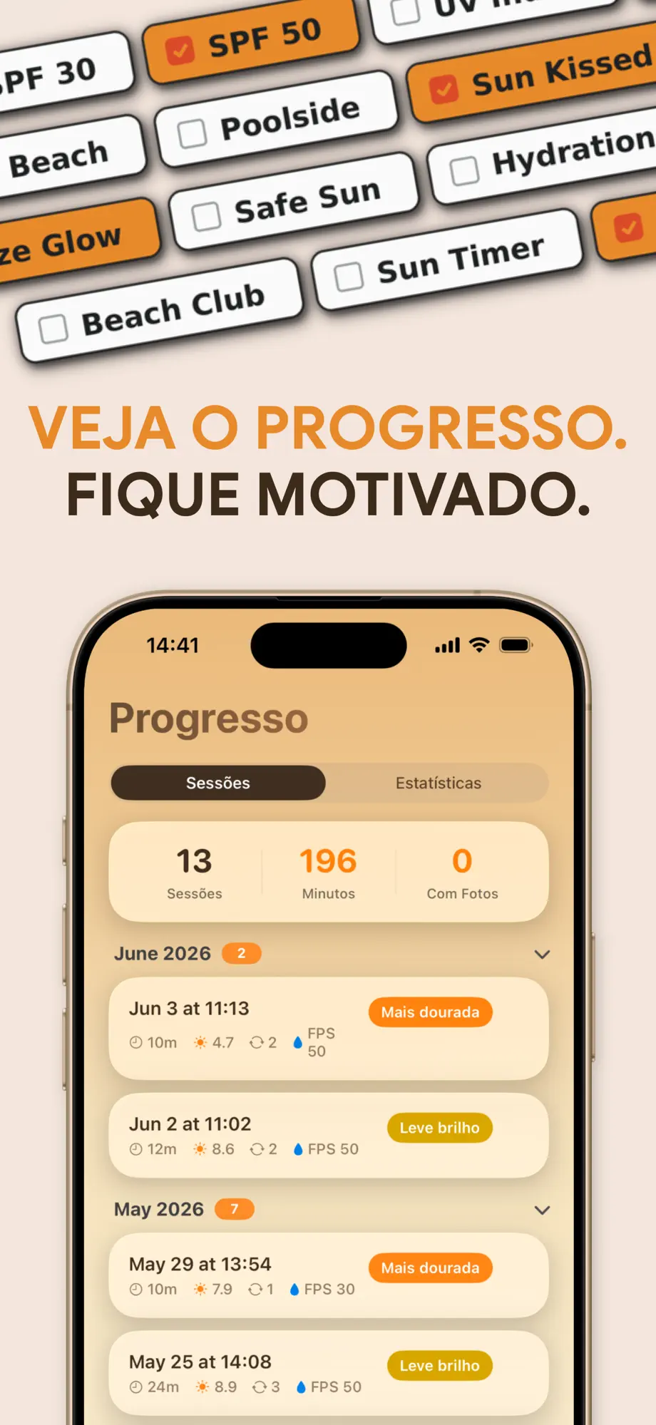 Histórico de sessões de bronzeado com resultados de glow e FPS no SuperBronze